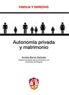 AUTONOMÍA PRIVADA Y MATRIMONIO