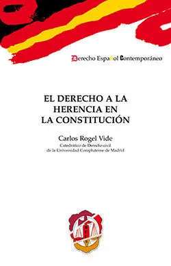 El Derecho a la Herencia en la Constitución