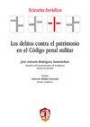 DELITOS CONTRA EL PATRIMONIO EN EL CÓDIGO PENAL MILITAR