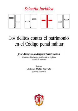 Delitos Contra el Patrimonio en el Código Penal Militar