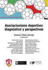 ASOCIACIONISMO DEPORTIVO: DIAGNÓSTICO Y PERSPECTIVAS