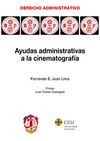 AYUDAS ADMINISTRATIVAS A LA CINEMATOGRAFÍA
