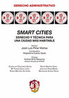 SMART CITIES. DERECHO Y TECNICA PARA UNA CIUDAD MAS HABITABLE