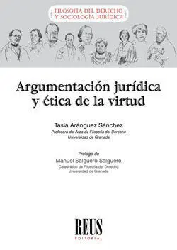 Argumentación Jurídica y Ética de la Virtud