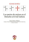 PACTOS DE MEJORA EN EL DERECHO CIVIL DE GALICIA