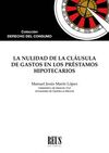 NULIDAD DE LA CLÁUSULA DE GASTOS EN LOS PRÉSTAMOS HIPOTECARIOS