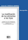 LA MODIFICACIÓN DE LOS ALIMENTOS A LOS HIJOS