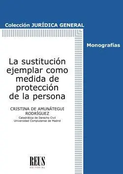 La Sustitución Ejemplar Como Medida de Protección de la Persona