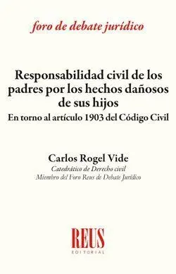 Responsabilidad Civil de los Padres por lo Hechos