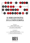 EL MERCADO DIGITAL EN LA UNIÓN EUROPEA