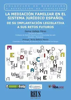 Mediación Familiar en el Sistema Jurídico Español.