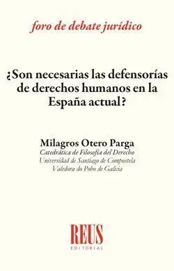 ¿Son Necesarias las Defensorías de Derechos Humanos en la España Actual?