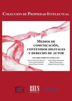 Medios de Comunicación, Contenidos Digitales y Derecho de Autor