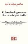 EL DERECHO AL AGUA COMO BIEN ESENCIAL PARA LA VIDA