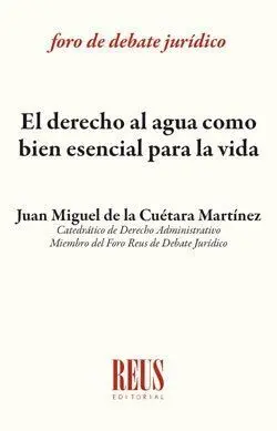 El Derecho Al Agua Como Bien Esencial para la Vida
