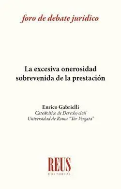 Excesiva Onerosidad Sobrevenida de la Prestación