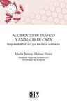 ACCIDENTES DE TRÁFICO Y ANIMALES DE CAZA.