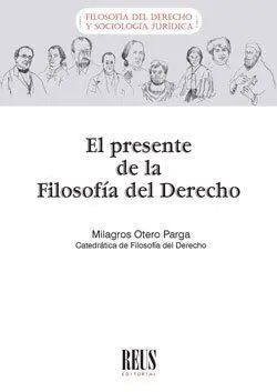 El Presente de la Filosofía del Derecho