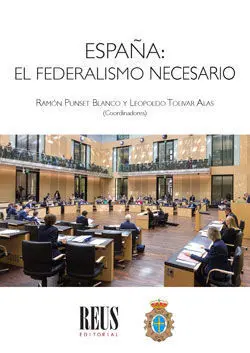 España, el Federalismo Necesario