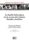 HUELLA LOFOSCÓPICA EN LA ESCENA DEL CRIMEN: ESTUDI
