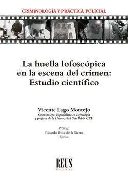 Huella Lofoscópica en la Escena del Crimen: Estudi