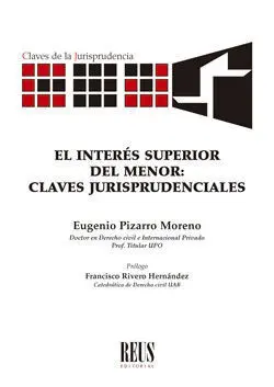 Interés Superior del Menor: Claves Jurisprudencial