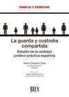 GUARDA Y CUSTODIA COMPARTIDA.