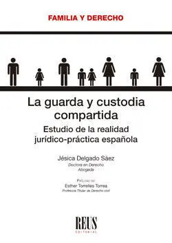Guarda y Custodia Compartida.