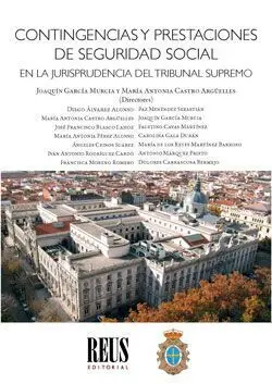 Contingencias y Prestaciones de Seguridad Social en la Jurisprudencia del Tribunal Supremo