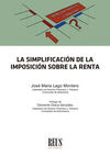 SIMPLIFICACIÓN DE LA IMPOSICIÓN SOBRE LA RENTA