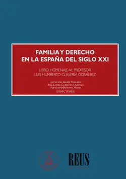Familia y Derecho en la España del Siglo Xxi