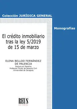Crédito Inmobiliario Tras la Ley 5/2019, de 15 de Marzo