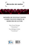 MINERÍA DE TEXTOS Y DATOS COMO (NUEVO) LÍMITE AL D