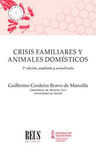CRISIS FAMILIARES Y ANIMALES DOMÉSTICOS 2022