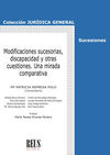 MODIFICACIONES SUCESORIAS, DISCAPACIDAD Y OTRAS CUESTIONES