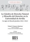 LA CÁTEDRA DE DERECHO NATURAL Y FILOSOFÍA DEL DERECHO EN LA UNIVERSIDAD DE SEVIL