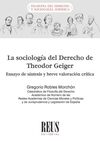 SOCIOLOGÍA DEL DERECHO DE THEODOR GEIGER .