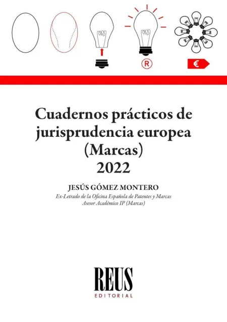 Cuadernos Prácticos de Jurisprudencia Europea.