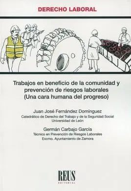 Trabajos en Beneficio de la Comunidad y Prevención de Riesgos Laborales