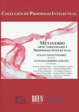 Metaverso, Arte Tokenizado y Propiedad Intelectual