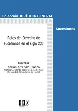 Retos del Derecho de Sucesiones en el Siglo Xxi 2