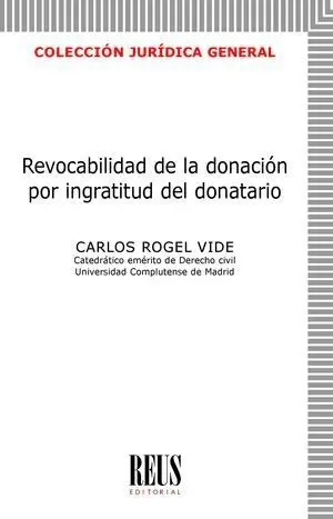 Revocabilidad de la Donación por Ingratitud del Donatario