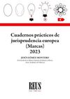 CUADERNOS PRÁCTICOS DE JURISPRUDENCIA EUROPEA (MARCAS) 2023