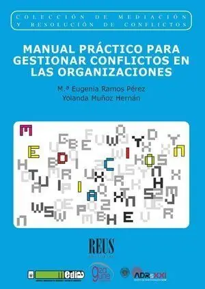 Manual Práctico para Gestionar Conflictos en las Organizaciones