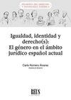 IGUALDAD, IDENTIDAD Y DERECHO(S):