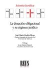 DONACIÓN OBLIGACIONAL Y SU RÉGIMEN JURÍDICO