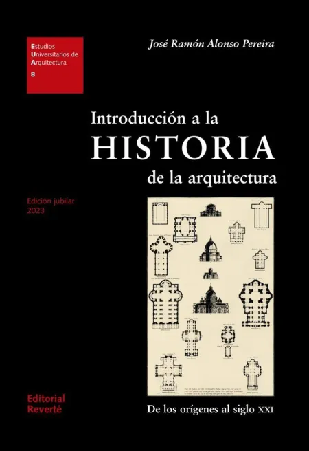 Introducción a la Historia de la Arquitectura (2ª Edi. )