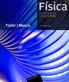 FISICA PARA LA CIENCIA Y LA TECNOLOGIA. VOL.2 (6ª ED.). ELECTRICIDAD Y MAGNETISMO, LUZ, FISICA