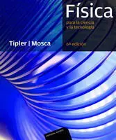 Fisica para la Ciencia y la Tecnologia. Vol. 2 (6ª Ed. ). Electricidad y Magnetismo, Luz, Fisica