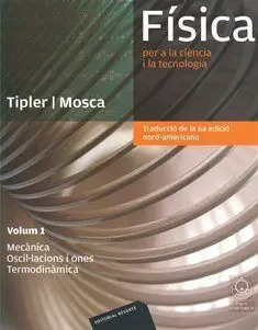 Fisica Per a la Ciencia I la Tecnologia